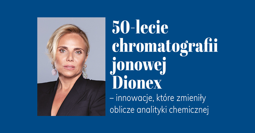 50-lecie chromatografii jonowej Dionex – innowacje, które zmieniły oblicze analityki chemicznej 1 50-lecie chromatografii jonowej Dionex – historia i innowacje w analityce chemicznej